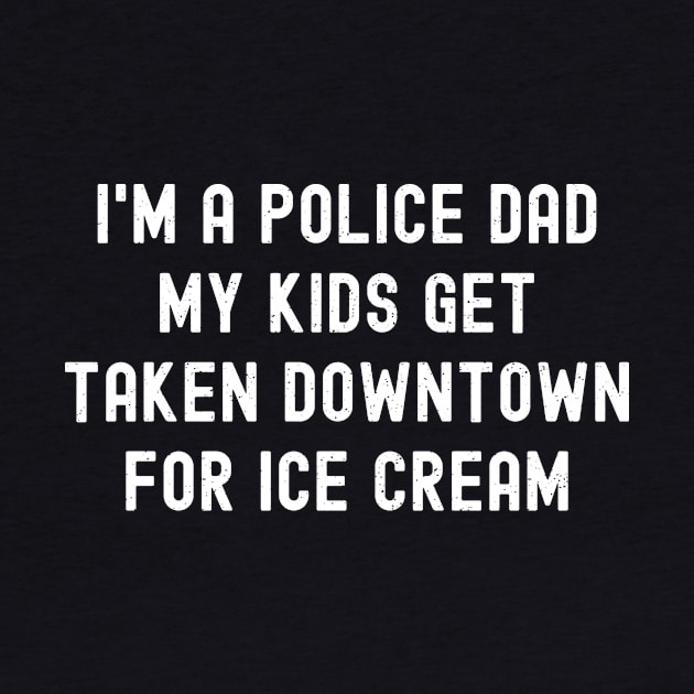 I'm a Police Dad – My Kids Get 'Taken Downtown' for Ice Cream by trendynoize